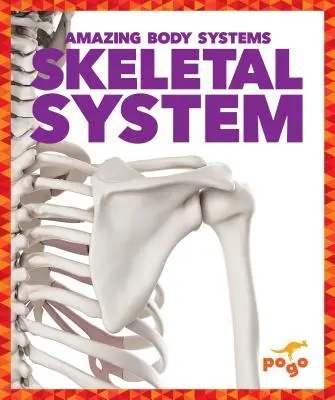 Kosterní systém - Skeletal System