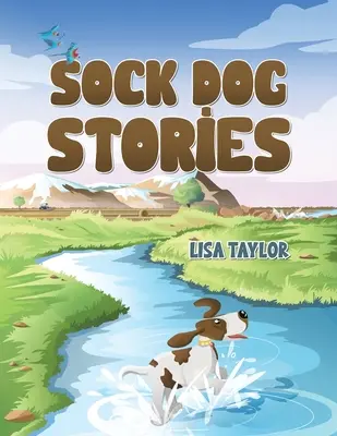 Ponožkové psí příběhy - Sock Dog Stories