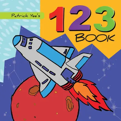 Kniha 123 Patricka Yee - Patrick Yee's 123 Book