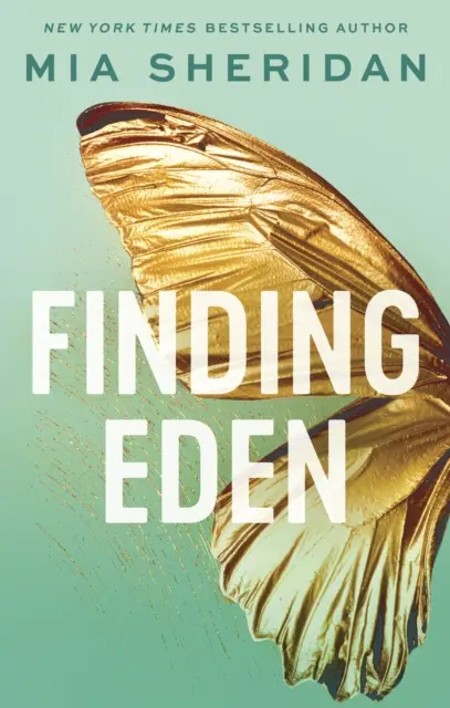 Najít Eden - Zakázaná romance od přátel k milencům - Finding Eden - A forbidden friends-to-lovers romance