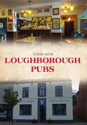 Hospody v Loughborough - Loughborough Pubs