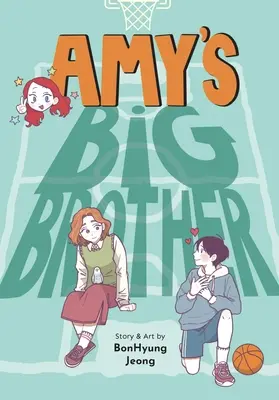 Amyin velký bratr - Amy's Big Brother