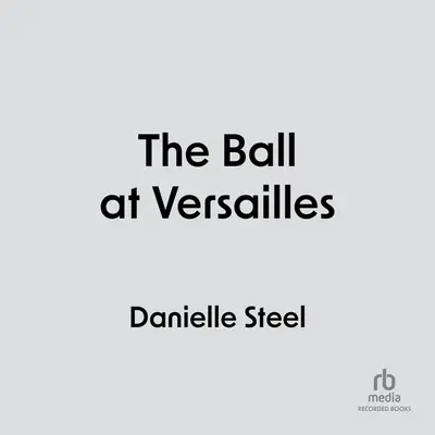 Ples ve Versailles - The Ball at Versailles