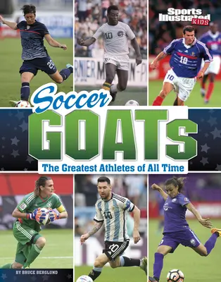 Fotbalové kozy: Největší sportovci všech dob - Soccer Goats: The Greatest Athletes of All Time