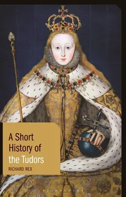 Krátké dějiny Tudorovců - A Short History of the Tudors