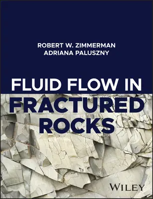 Proudění tekutin v puklinových horninách - Fluid Flow in Fractured Rocks