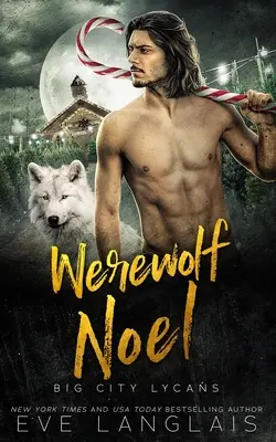 Vlkodlak Noel - Werewolf Noel