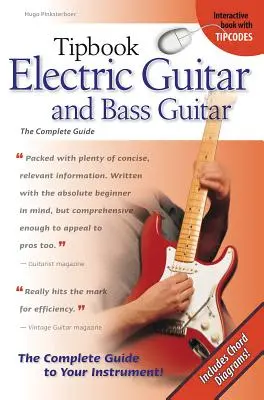 Tipbook Electric Guitar & Bass Guitar: Kompletní průvodce - Tipbook Electric Guitar & Bass Guitar: The Complete Guide