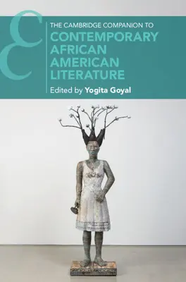 The Cambridge Companion to Contemporary African American Literature (Cambridgeský průvodce současnou afroamerickou literaturou) - The Cambridge Companion to Contemporary African American Literature