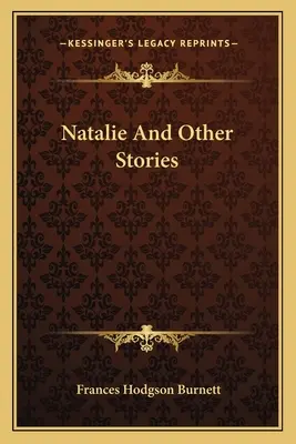Natalie a jiné příběhy - Natalie And Other Stories
