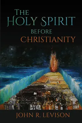 Duch svatý před křesťanstvím - The Holy Spirit Before Christianity