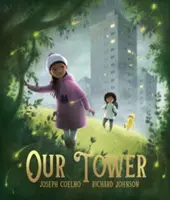 Naše věž - Our Tower