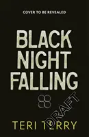 Černá noc padá - Black Night Falling