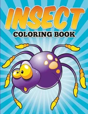 Omalovánky hmyzu - Insect Coloring Book