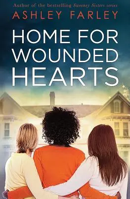 Domov pro zraněná srdce - Home for Wounded Hearts