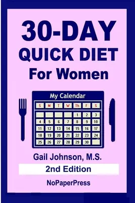 Třicetidenní rychlá dieta pro ženy - 30-Day Quick Diet for Women