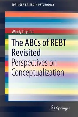 ABC Rebt Revisited: Perspektivy konceptualizace - The ABCs of Rebt Revisited: Perspectives on Conceptualization