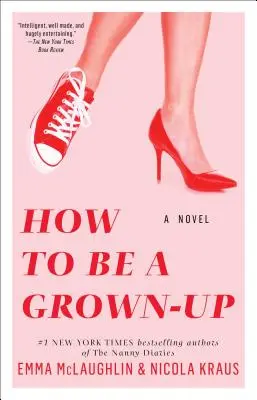 Jak být dospělý - How to Be a Grown-Up
