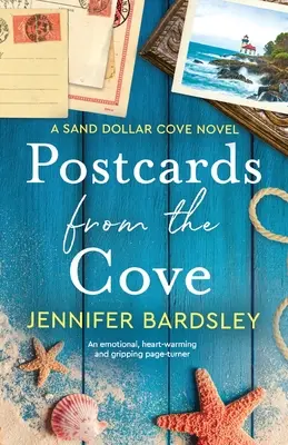 Pohlednice ze zátoky: Baví mě to, ale je to tak... Baví mě to... - Postcards from the Cove: An emotional, heart-warming and gripping page-turner