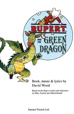 Rupert a zelený drak - Rupert and the Green Dragon