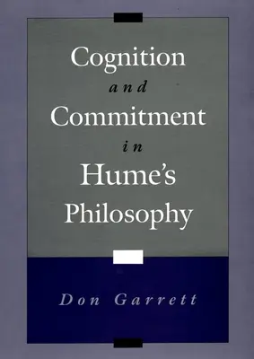 Poznání a závazek v Humově filozofii - Cognition and Commitment in Hume's Philosophy