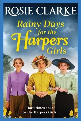 Deštivé dny pro dívky z Harpers - Rainy Days for the Harpers Girls