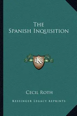 Španělská inkvizice - The Spanish Inquisition