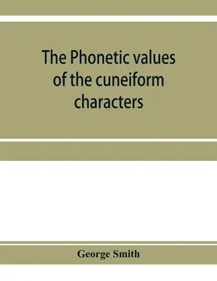 Fonetické hodnoty klínové abecedy - The phonetic values of the cuneiform characters