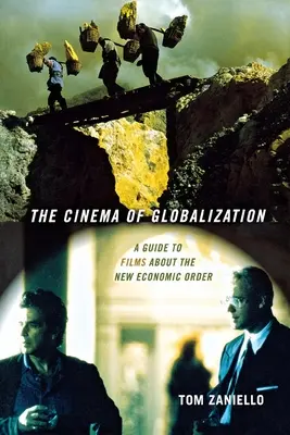 Kino globalizace - The Cinema of Globalization