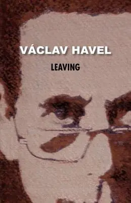 Odcházení (Havlova sbírka) - Leaving (Havel Collection)