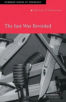 Spravedlivá válka v novém pojetí - The Just War Revisited