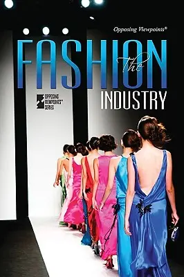 Módní průmysl - The Fashion Industry