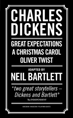 Charles Dickens: Vánoční koleda; Oliver Twist; Velká očekávání - Charles Dickens: A Christmas Carol; Oliver Twist; Great Expectations