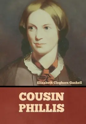 Sestřenice Phillis - Cousin Phillis