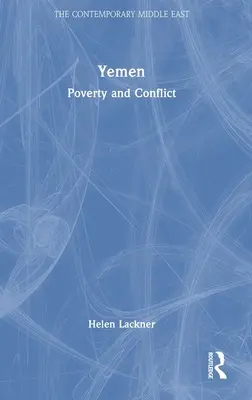 Jemen: Jemen: chudoba a konflikt - Yemen: Poverty and Conflict