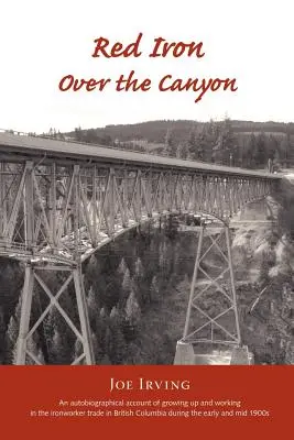 Červené železo nad kaňonem - Red Iron Over the Canyon
