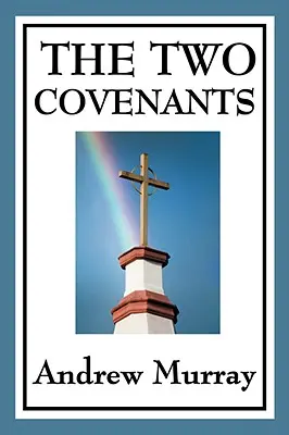Dvě smlouvy - The Two Covenants
