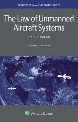 Právo bezpilotních leteckých systémů - The Law of Unmanned Aircraft Systems