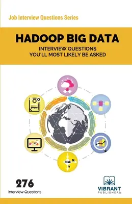 Otázky k pohovoru na téma Hadoop BIG DATA, na které se vás nejspíše zeptají - Hadoop BIG DATA Interview Questions You'll Most Likely Be Asked