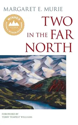 Dva na dalekém severu - Two in the Far North