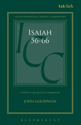 Izajáš 56-66: Kritický a exegetický komentář - Isaiah 56-66: A Critical and Exegetical Commentary