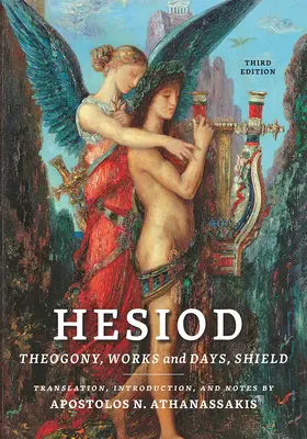 Hésiodos: Theogonie, Díla a dny, Štít - Hesiod: Theogony, Works and Days, Shield