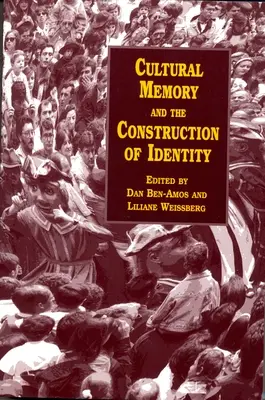Kulturní paměť a konstrukce identity - Cultural Memory and the Construction of Identity