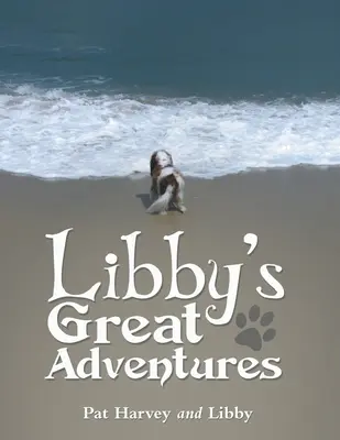 Libbyina velká dobrodružství - Libby's Great Adventures
