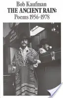 Dávný déšť, básně 1956-1978 - The Ancient Rain, Poems 1956-1978