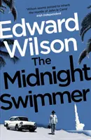 Půlnoční plavec - Strhující špionážní thriller z období studené války od bývalého důstojníka speciálních sil - Midnight Swimmer - A gripping Cold War espionage thriller by a former special forces officer