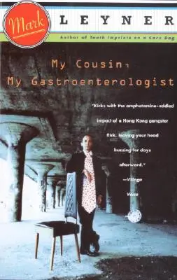 Můj bratranec, můj gastroenterolog - My Cousin, My Gastroenterologist