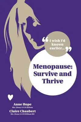 Menopauza: Přežít a prospívat - Menopause: Survive and Thrive