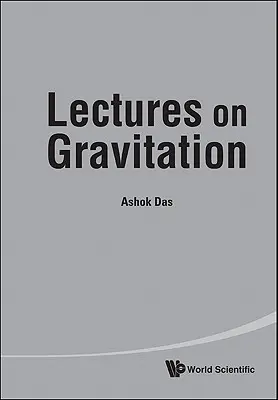 Přednášky o gravitaci - Lectures on Gravitation