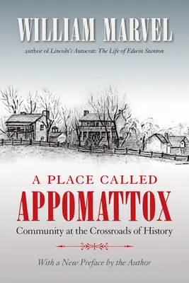Místo zvané Appomattox - A Place Called Appomattox